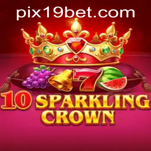 Explorando 10SparklingCrown: O Brilho e a Emoção do Jogo