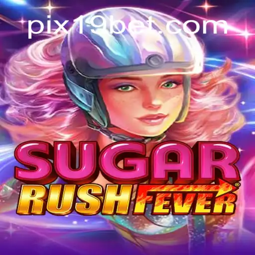 Explorando o Universo de SugarRushFever e sua Conexão com 19BET.COM
