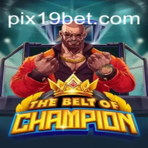 Explorando o Mundo de 'TheBeltOfChampion' com 19BET.COM